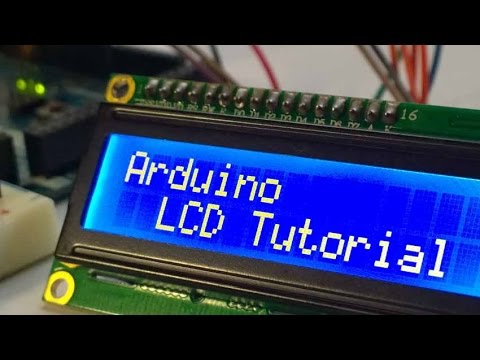 Arduino LCD Tutorial | How To Control An LCD