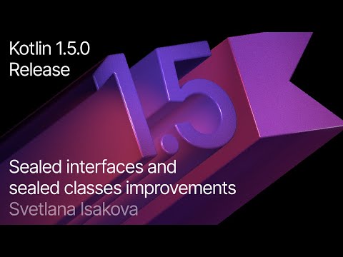 Sealed Interfaces and Sealed Classes Improvements