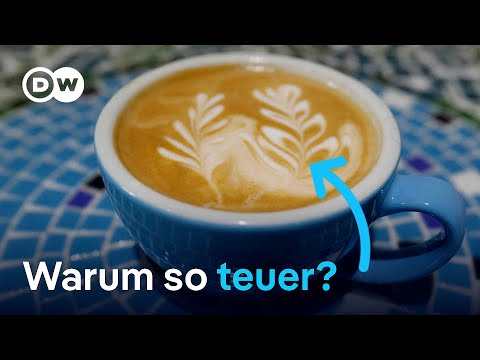 Warum steigen die Kaffeepreise auf Rekordhöhe? | DW Nachrichten