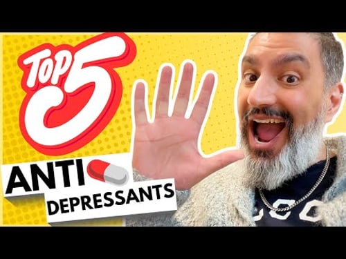 5 Antidepressants That REALLY Work! Psychiatrist's Top Picks