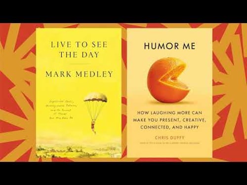New books argue that far-off goals and humor can help shift daily routines
