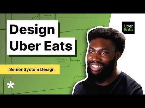 Design Uber Eats | System Design Interview (with Senior Netflix Engineer, Ex-Microsoft)