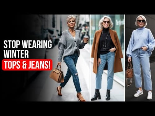 7 GENIUS Winter Tops & Jeans Styling Hacks to Look 10x More EXPENSIVE After 50
