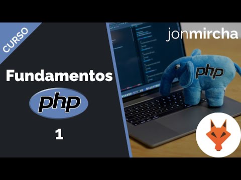 Curso Fundamentos de PHP: 1. Introducción - jonmircha