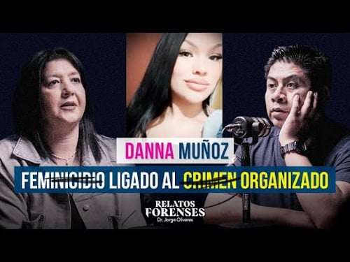 “La APUÑALARON después de una fiesta” DANNA MUÑOZ | Relatos Forenses Podcast