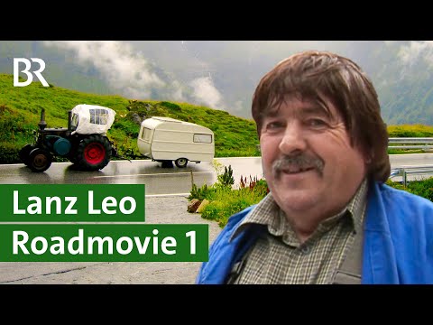 Abenteuerliche Reise: Der Lanz Leo mit Oldtimer Bulldog nach Italien | Teil 1 | Unser Land | BR