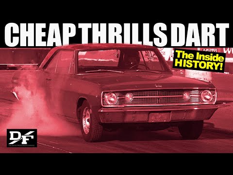 Story of THE CHEAP THRILLS DART, David Freiburger’s Car from Hot Rod Magazine