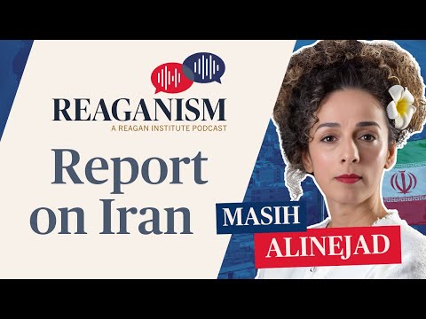 Report on Iran: Reaganism with Masih Alinejad