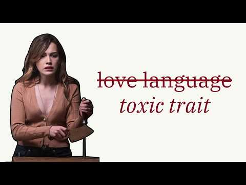 What your love language says about your toxic trait
