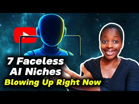 These 7 Faceless Ai Niches are Blowing Up on YouTube Right Now (100% Monetizable) Start Yours NOW!!