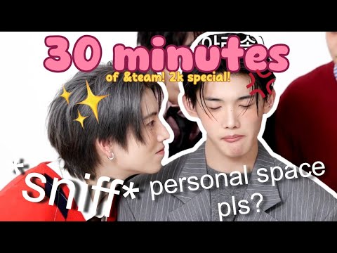 30 minutes of &Team being chaotic (2k Special!)