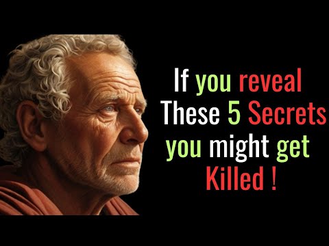 5 Secrets You Must Take to the Grave Telling the Wrong Person Could Get You Killed| Stoic philosophy