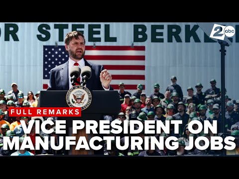 Vice President JD Vance speaks about American manufacturing in visit to South Carolina steel plant