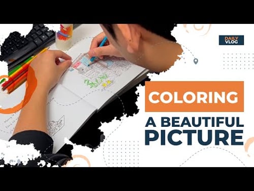Cozy Vlog 🎨 Coloring a Beautiful Picture 🎨