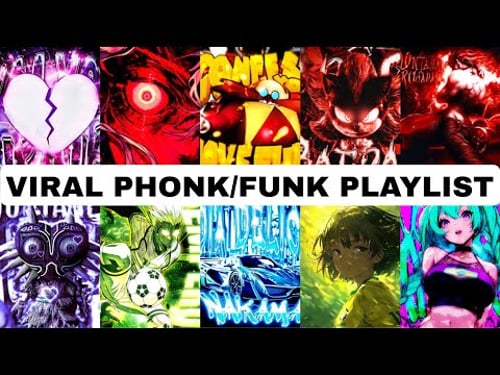VIRAL PHONK/FUNK PLAYLIST 2025