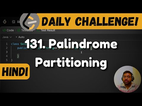 131. Palindrome Partitioning | backtracking | leetcode daily challenge | DSA | Hindi