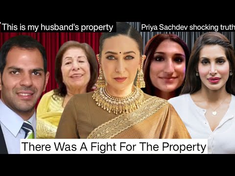 Karishma Kapoor ex husband Sanjay wife Priya Sachdeva and mother Rani Kapoor controversy#friendzone