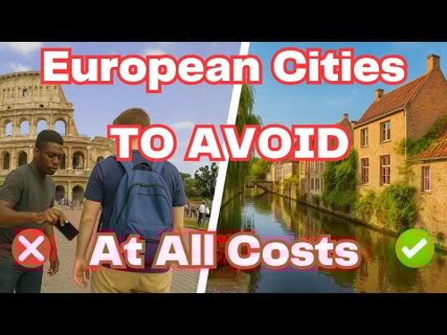 European Cities TO AVOID At All Costs (And Few That Are Safe!)