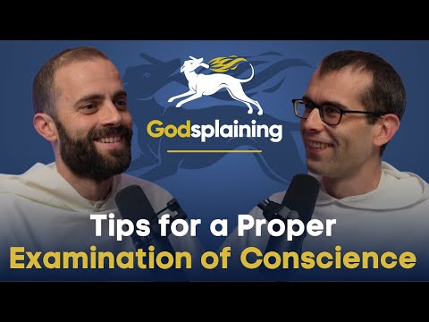 Making an Examination of Conscience | Fr. Bonaventure Chapman & Fr. Gregory Pine