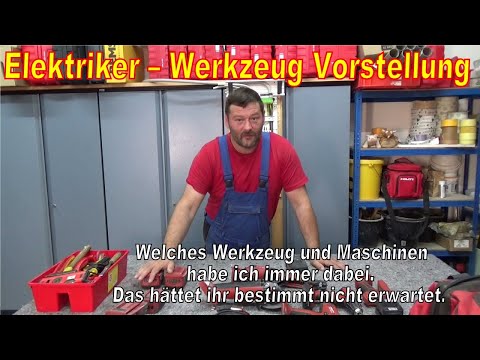 Meine Werkzeugkiste - Elektriker Werkzeug, welches ich immer dabei habe.