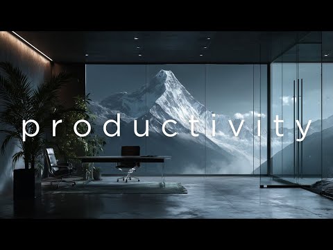 Focus Music • Background Music for Peak Productivity — Deep Work, Study & Mental Clarity