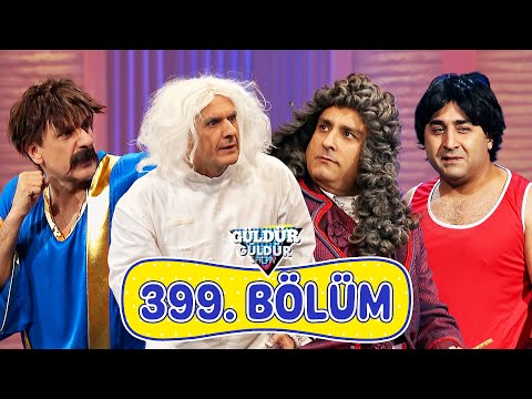Güldür Güldür Show 399. Bölüm