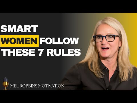 Learn How To Become A Smart Women With 7 Principles || By Mel Robbins #motivation