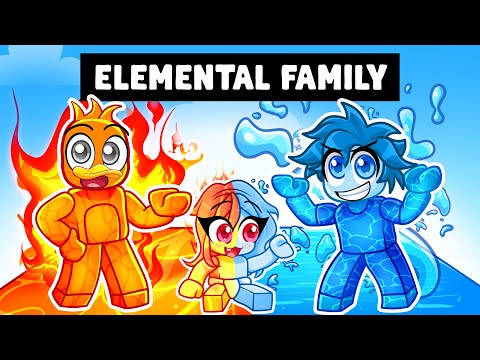 Having an ELEMENTAL Family in ROBLOX
