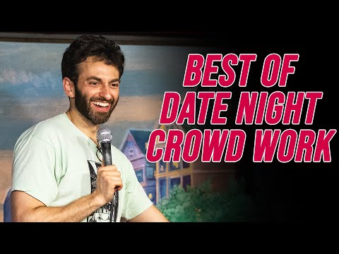 Best of Date Night Crowd Work | Gianmarco Soresi | Stand Up Comedy