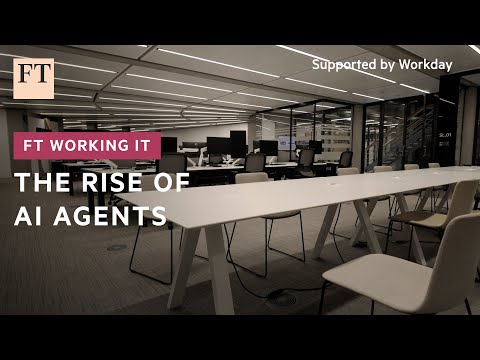 Agentic AI - how bots came for our workflows and drudgery | FT Working It