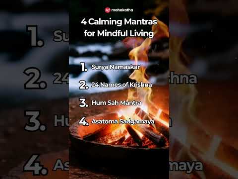 4 Calming Mantras for Mindful Living