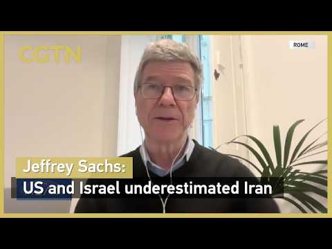 Jeffrey Sachs: US and Israel underestimated Iran