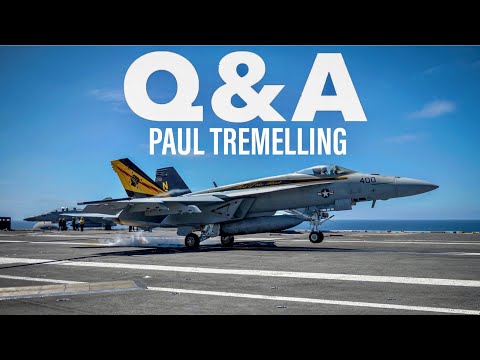 Q&A with Former Harrier & Super Hornet Pilot | Paul Tremelling