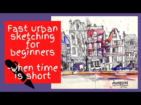 Fast urban sketching for beginners - when time is short