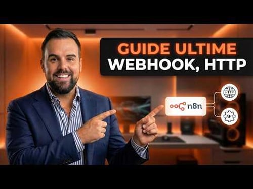 Comment connecter n'importe quelle API avec n8n (HTTP + Webhook)