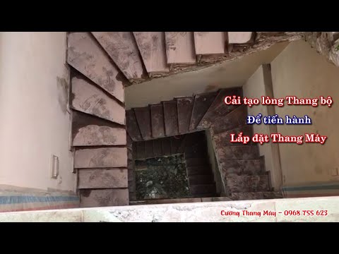 Cắt Lòng Thang Bộ Để Lắp Đặt Thang Máy. Thang Máy Gia Đình Không Cần Hố Pit