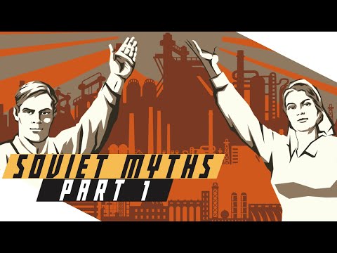 Top-5 Myths About the Soviet Union - Cold War Documentary