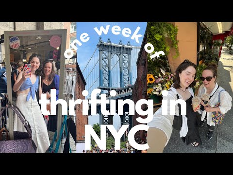 spending a week thrifting in New York City!! flea markets, crossroads, goodwill
