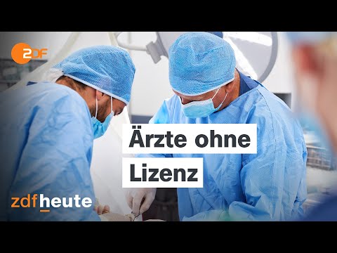 Nach Lizenzentzug im Ausland: Warum Ärzte in Deutschland weiterpraktizieren können | frontal