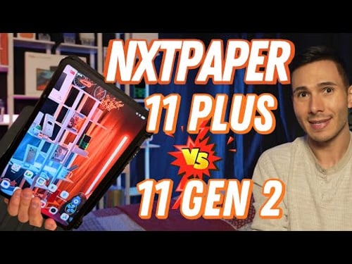 NXTPaper 11 Plus Review vs 11 Gen 2: Best Budget Tablet Showdown Review