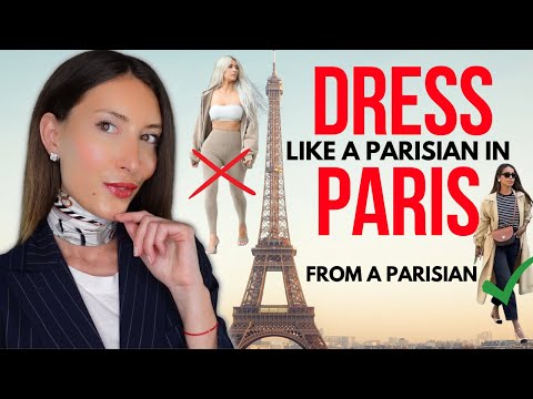 WHAT TO WEAR IN PARIS IN 2026 - How to dress PARISIAN STYLE and NOT look like a TOURIST