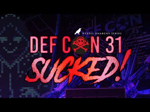 Why Def Con 31 SUCKED - Full recap & review | Ep. 38