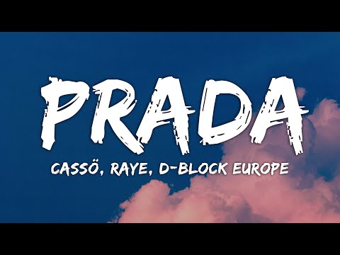 cassö, RAYE, D-Block Europe - Prada (Lyrics)