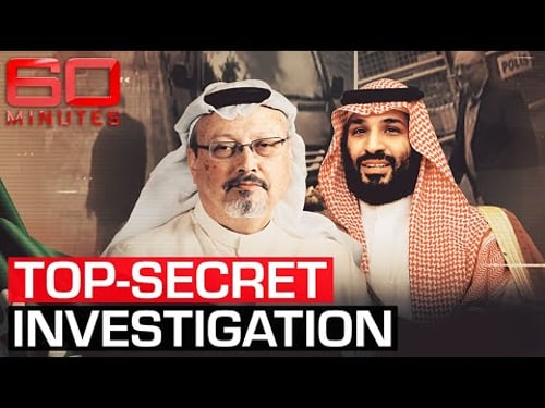 The Saudi Arabian tyrant silencing his critics with savagery | 60 Minutes Australia