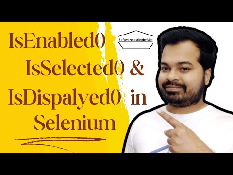IsEnabled(),IsSelected() and IsDispalyed() in Selenium | SoftwareTestingbyMKT