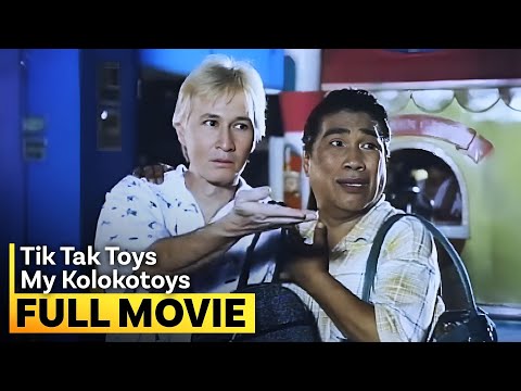 ‘Tik Tak Toys My Kolokotoys’ FULL MOVIE | Redford White, Carding Castro