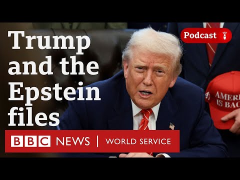 What Donald Trump's said about the Epstein files - The Presidentโs Path podcast, BBC World Service