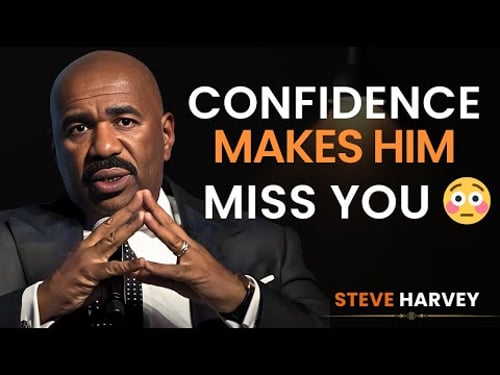 No Text. No Calls. Just Confidence 👑🔥 | This Is Why He Can’t Forget You | Steve Harvey Motivation