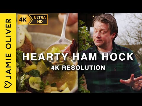 4K RESOLUTION | Hearty Ham Hock | Jamie Oliver