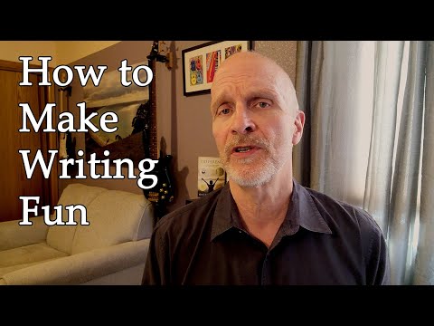 How to Make Writing Fun